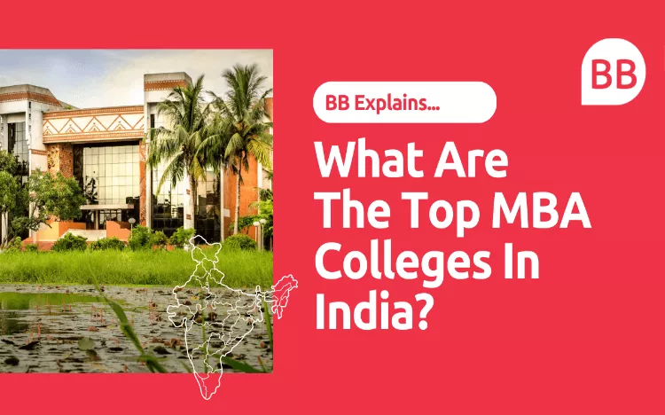 We break down some of the best MBA colleges in India over on our YouTube channel