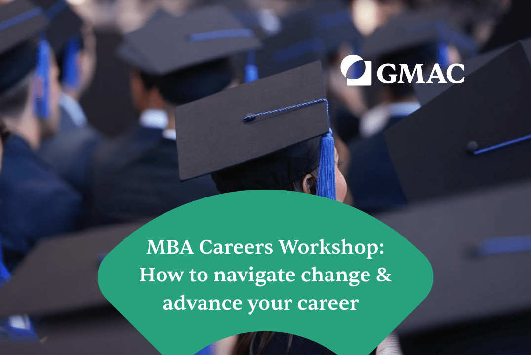 MBA Careers Workshop: How to navigate change & advance your career  -f0a1f07c-0871-455d-9697-435151cec10b